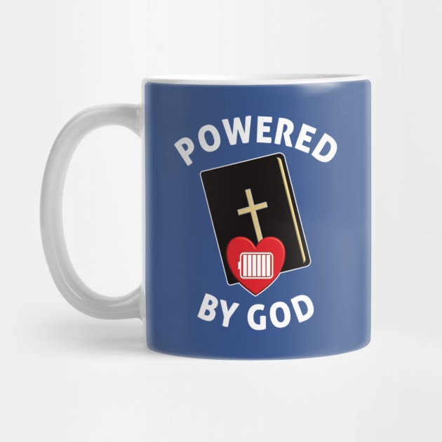 Powered By God - Fully Charged Heart by DPattonPD